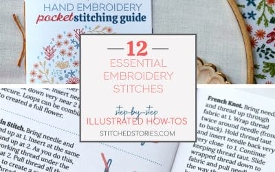 12 Essential Embroidery Stitches: step-by-step illustrated stitching how-tos