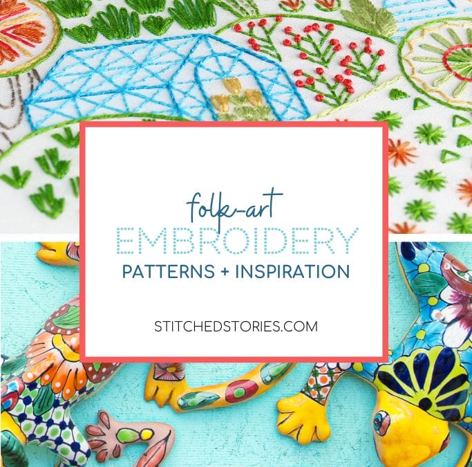 Folk Art Embroidery Patterns and Inspiration