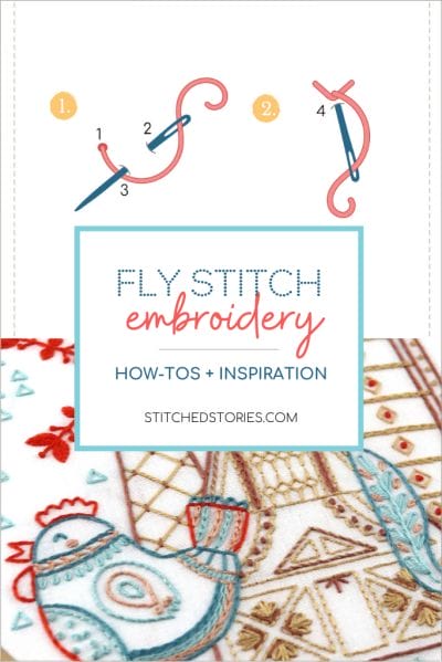 Fly stitch embroidery how-tos and inspiration