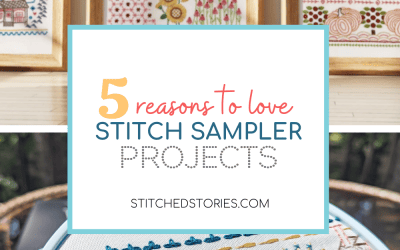 5 Reasons To Love Embroidering Traditional Sampler Projects