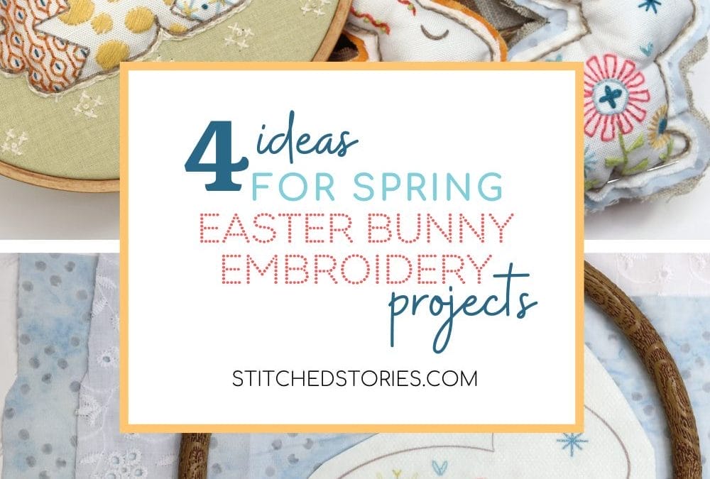 4 Ideas for Finishing Stick & Stitch Embroidery Projects